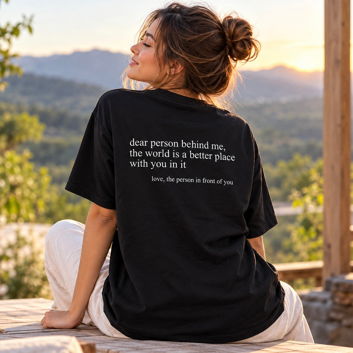 Dear Person Behind Me (You are enough) T-Shirt